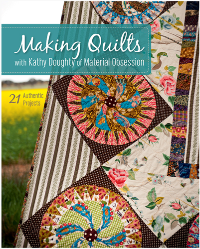 MAKING QUILTS by Kathy Doughty - Print-on-Demand Edition